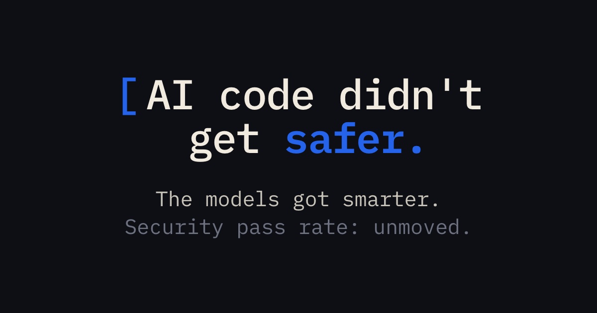 Frontier Models Got Smarter. Your Code Didn't Get Safer.